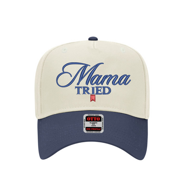 Mama Tried