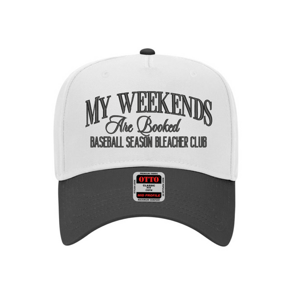 My Weekends Are Booked
