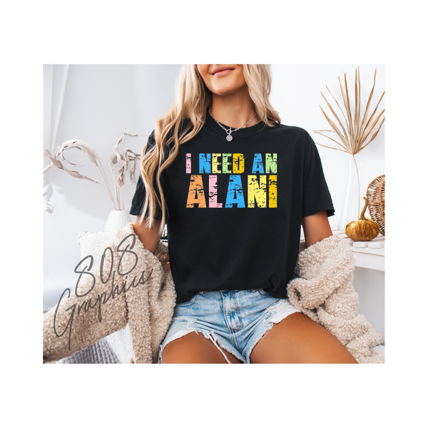 I Need an Alani