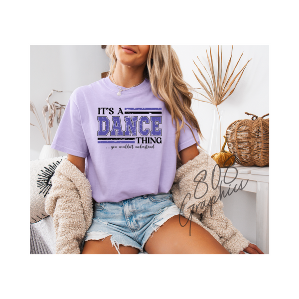 It's A Dance Thing
