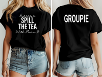 Most Likely to Spill the Tea with Mama Z - Groupie